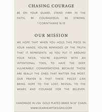 Load image into Gallery viewer, chasing courage christian necklace