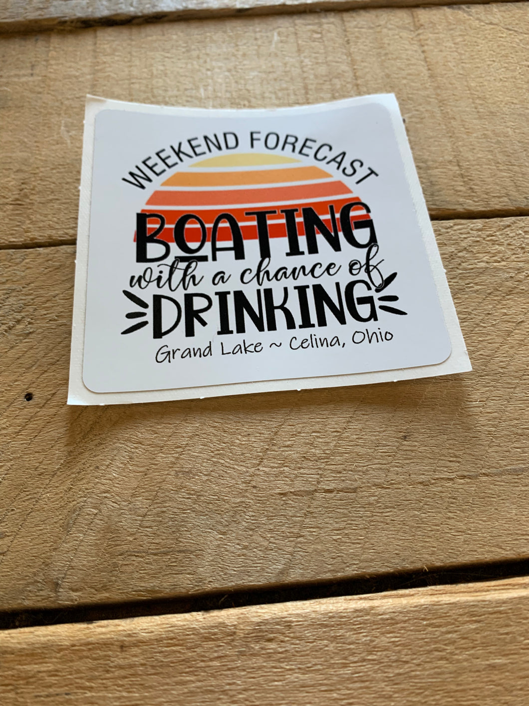 weekend forecast: boating with a chance of drinking sticker